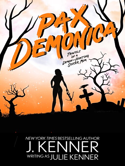 Title details for Pax Demonica by Julie Kenner - Available